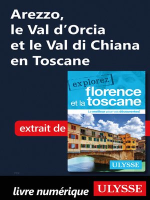 cover image of Arezzo, le Val d'Orcia et le Val di Chiana en Toscane